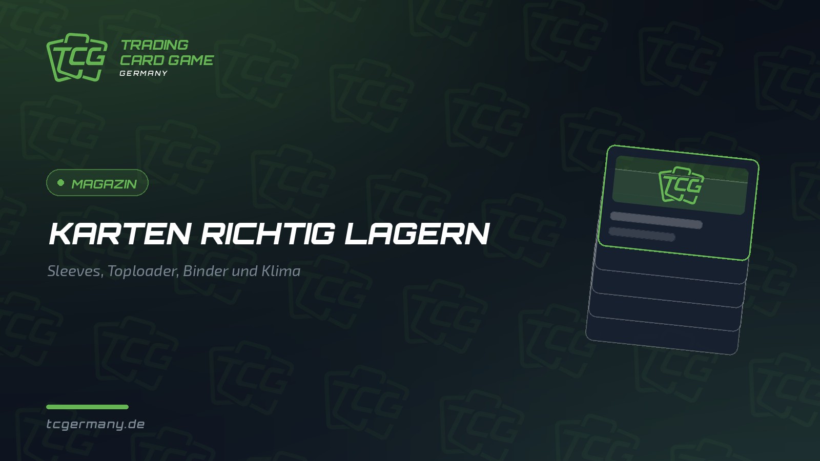 Titelbild zum Ratgeber „Sammelkarten richtig lagern & schützen“ im TCG Germany Magazin